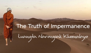 The Truth of Impermanence