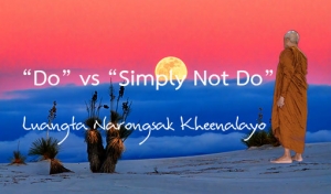 “Do” vs “Simply Not Do”
